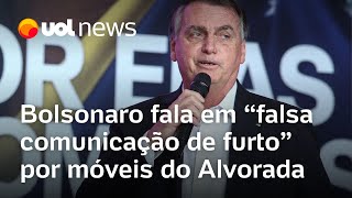 Bolsonaro reage a Lula sobre móveis do Alvorada e fala em falsa comunicação de furto [upl. by Egief]