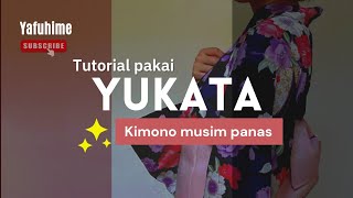 Tutorial Pakai Yukata [upl. by Salokin]