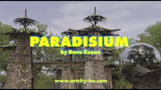 Paradisium Forest by Dave Keane and Folly Builders [upl. by Nibot]