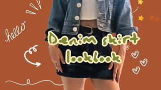 LOOKBOOK  HOW TO STYLE MINI DENIM SKIRT [upl. by Alicec]