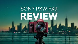 Sony PXW FX9 Review  Best Camera for Flimingmaking in 2024 [upl. by Adiam]