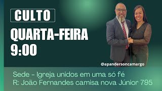 Culto quartafeira 900 🕘 [upl. by Parris]