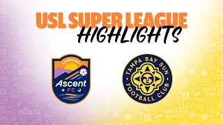 9272024  Carolina Ascent FC vs Tampa Bay Sun FC  Game Highlights [upl. by Chic168]