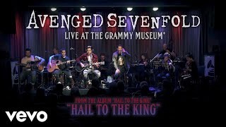 Avenged Sevenfold  Hail To The King Live At The GRAMMY Museum® [upl. by Aerised614]