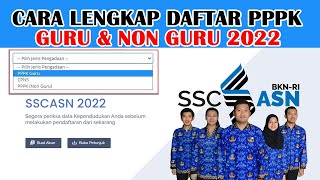 CARA LENGKAP DAFTAR PPPK GURU DAN NON GURU TAHUN 2022 [upl. by Brufsky]