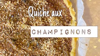 Quiche aux champignons [upl. by Milicent887]