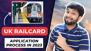 🇬🇧 How To Apply For UK Railcard  33 Off on Train Journeys  Explained In English [upl. by Hammond]