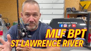 MLF BPT  St Lawrence River Final Recap [upl. by Ahern]