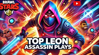 Top LEON Assassin Plays in Brawl Stars  Epic Gameplay Highlights [upl. by Nelaf80]