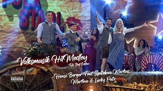 Hansi Berger feat Spitzbua Markus Martina amp Lucky Putz  Volksmusik Hits Medley [upl. by Rabjohn960]