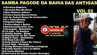 Pagode das antigas da Bahia volume 2 [upl. by Elmore344]