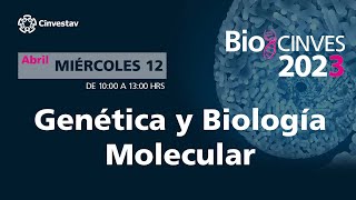 BioCinves 2023  Genética y Biología Molecular [upl. by Nylrac25]