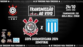 24102024  AO VIVO ⚫ CORINTHIANS x RacingARG  Copa SulAmericana [upl. by Bee]