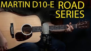 Martin Road Series Dreadnought  D10E [upl. by Assirialc]