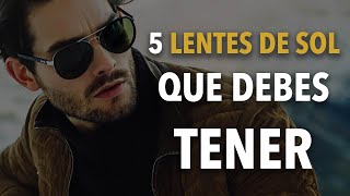 5 GAFAS que todo HOMBRE debe tener [upl. by Einberger]