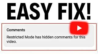 How To Fix YouTube Restricted Mode Has Hidden Comments For This Video  2024 [upl. by Rhynd]