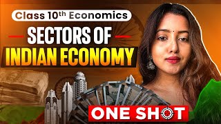 SECTORS OF THE INDIAN ECONOMY FULL CHAPTER  L 1  Shubham Pathak cbseclass10 class10sst [upl. by Enirual]