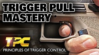 Trigger Pull Mastery  The Principles of The Perfect Handgun Trigger Control [upl. by Yand461]