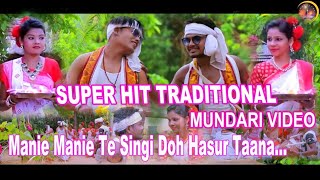 New Mundari Video  Manie manie te singi dah hasur taana  Super hit mundari video [upl. by Bokaj870]