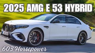 2025 MercedesAMG E 53 HYBRID 4MATIC Review  Interior Exterior Details [upl. by Ahsinnek]