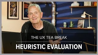 UX Tea Break Heuristic Evaluation [upl. by Nodarse202]