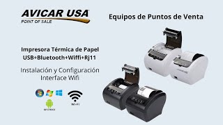 Instalación Impresora Térmica  Windows amp Android  Wifi 306B4W 306W4W [upl. by Dleifyar682]