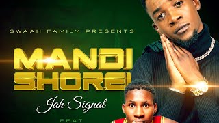 Jah Signal ft Solo Mandishorei x Oskid productions [upl. by Esirahc]