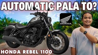 1100CC Automatic na Tapos Abot ko Pa Solid Rebel 1100 [upl. by Sleinad702]