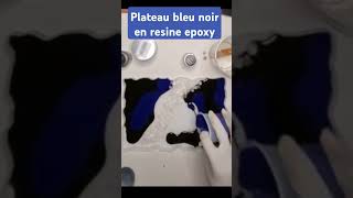 Plateau bleu et noir en resine epoxy [upl. by Ring]