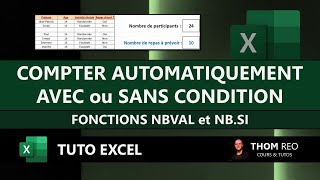 NBVAL et NBSI avec EXCEL pour COMPTER automatiquement avec ou sans condition  Tutoriel [upl. by Ydisac]