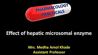 Effect of hepatic microsomal enzyme [upl. by Leif]