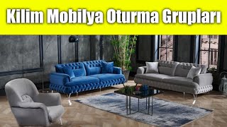 Kilim Mobilya Oturma Grupları [upl. by Elyn]