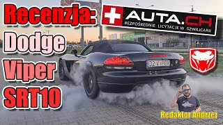 AutaCH  Andrzej Redaguje Dodge Viper SRT10 cz1 kod Coobcio [upl. by Earleen]