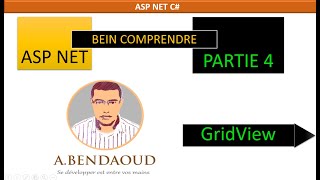 introduction ASPNET bien comprendre GridView partie4 [upl. by Atinahs]