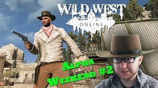 WILD WEST ONLINE ★ alpha test WE2 Gameplay 1 GER [upl. by Phillips]