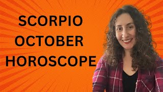 SCORPIO  October Horoscope [upl. by Nivek]