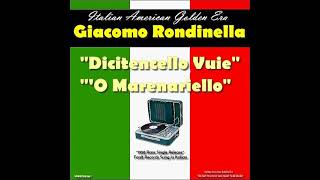 GIACOMO RONDINELLA  Dicitencello Vuie amp O Marenariello 1958 Rare US Release [upl. by Modestia121]