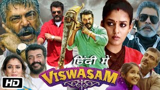 Viswasam Full HD Movie Hindi Dubbed Ajith Kumar OTT Review amp Story Nayanthara  Jagapathi Babu [upl. by Avert]