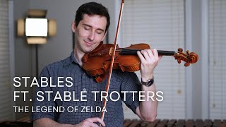 Stable Trotters  Zelda TEARS OF THE KINGDOM Violin Percussion [upl. by Auehsoj300]