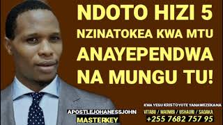 NDOTO HIZI 5 NZINATOKEA KWA MTU ANAYEPENDWA NA MUNGU TU [upl. by Sergeant110]