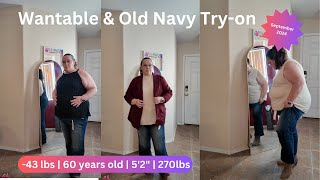 Combo tryon haul  Wantable amp Old Navy  60yo  52quot  270lbs  Short torso and legs [upl. by Shoifet]