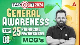 Top 25 Financial Awareness MCQs  General Awareness for Bank Exam 2024 by Ashish Gautam  Class 8 [upl. by Kit365]