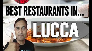 Best Restaurants amp Places to Eat in Lucca  Italy [upl. by Oderf]