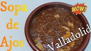 Sopa de ajo  Valladolid [upl. by Aleik900]