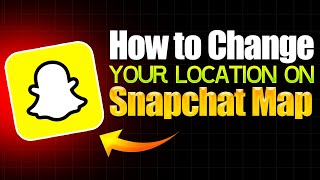 How to change your location on Snapchat map [upl. by Elata]