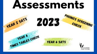 Primary Assessments 2023 Dates amp Changes Phonics Screening SATs Multiplication Test [upl. by Dincolo]