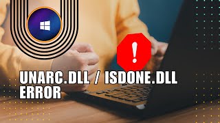 💥 NAVIGATE Unarcdll  ISdonedll error  Easy solution  Full Guide [upl. by Lienhard]