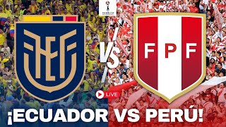 🔴 ECUADOR vs PERÚ EN VIVO  ELIMINATORIAS COPA DEL MUNDO 2026 [upl. by Kirkpatrick618]