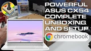 💻 ASUS ExpertBook CX54 Unboxing amp Setup  Box to Boot in 20 Minutes chromebook [upl. by Aleafar]