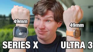 Apple Watch Series X  Big Upgrade Im Ditching My Ultra [upl. by Wymore282]